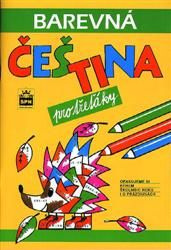 Barevná čeština pro třeťáky SPN - pedagog. nakladatelství