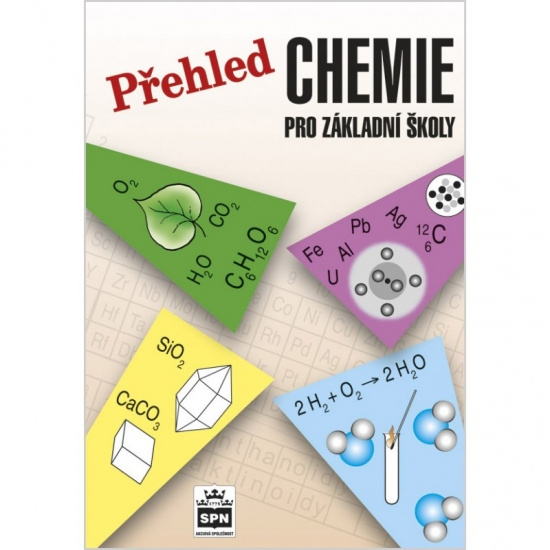 Přehled chemie pro základní školy SPN - pedagog. nakladatelství