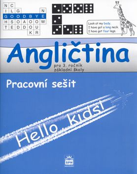 Angličtina pro 3.ročník základní školy Hello, kids! - pracovní sešit SPN - pedagog. nakladatelství