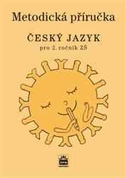 Český jazyk 2 pro základní školy Metodická příručka SPN - pedagog. nakladatelství