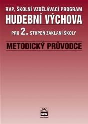 Hudební výchova 2 - metodický průvodce