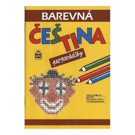 Barevná čeština pro prvňáčky SPN - pedagog. nakladatelství