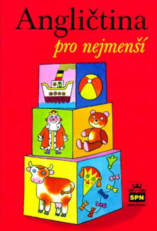 Angličtina pro nejmenší SPN - pedagogické nakladatelství, a.s.
