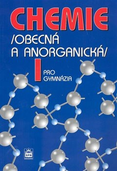 Chemie pro gymnázia I. - Bohuslav Dušek, Vratislav Flemr