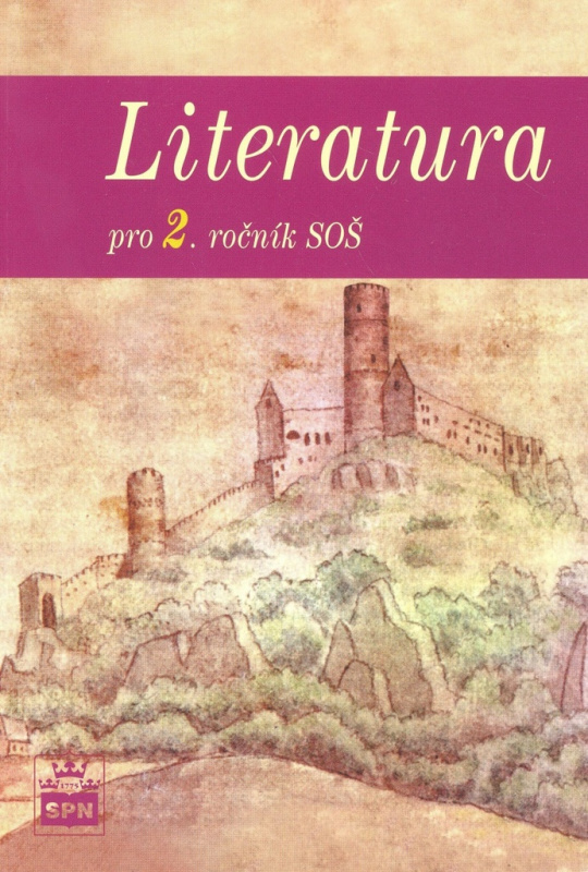Literatura pro 2. ročník SOŠ SPN - pedagog. nakladatelství