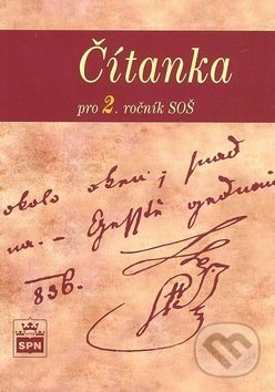 Čítanka pro 2. ročník SOŠ SPN - pedagog. nakladatelství