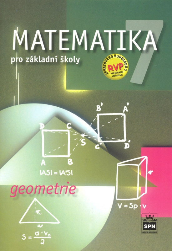 Matematika 7 pro základní školy Geometrie SPN - pedagog. nakladatelství