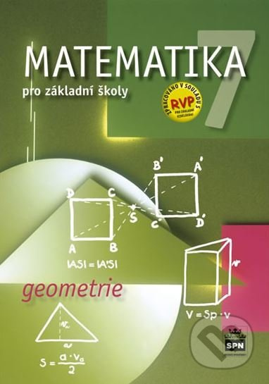 Matematika 7 pro základní školy Geometrie SPN - pedagog. nakladatelství