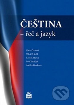 Čeština - řeč a jazyk SPN - pedagog. nakladatelství