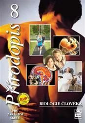Přírodopis pro 8. r. ZŠ - Biologie člověka - učebnice