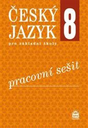 Český jazyk 8.r. ZŠ - pracovní sešit