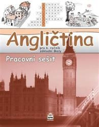 Angličtina pro 6. ročník základní školy Hello, kids! - pracovní sešit SPN - pedagog. nakladatelství