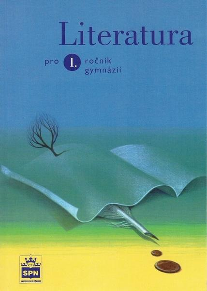 Literatura pro 1. ročník gymnázií - kolektiv autorů