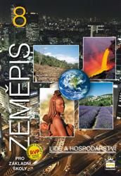 Zeměpis 8 - Lidé a hospodářství (Pro základní školy) - kniha z kategorie 2. stupeň
