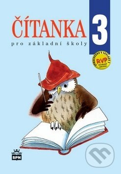 Čítanka 3 pro základní školy SPN - pedagog. nakladatelství