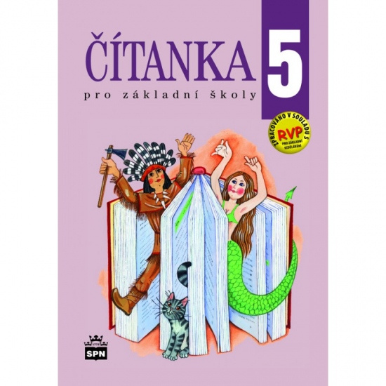 Čítanka 5 pro základní školy SPN - pedagog. nakladatelství