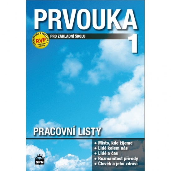 Prvouka pro 1. ročník základní školy SPN - pedagog. nakladatelství