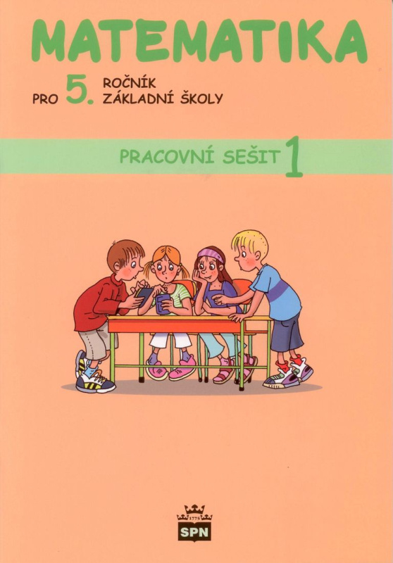 Matematika pro 5.r. ZŠ - pracovní sešit 1. díl