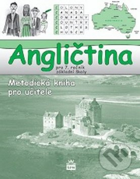 Angličtina pro 7. ročník základní školy Hello, Kids! - metodika SPN - pedagog. nakladatelství