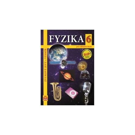 Fyzika pro ZŠ 6 – Zvukové jevy, Vesmír, učebnice SPN - pedagog. nakladatelství