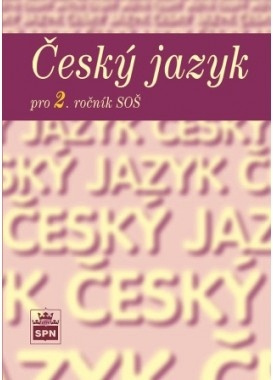 Český jazyk pro 2. ročník SOŠ - Marie Čechová
