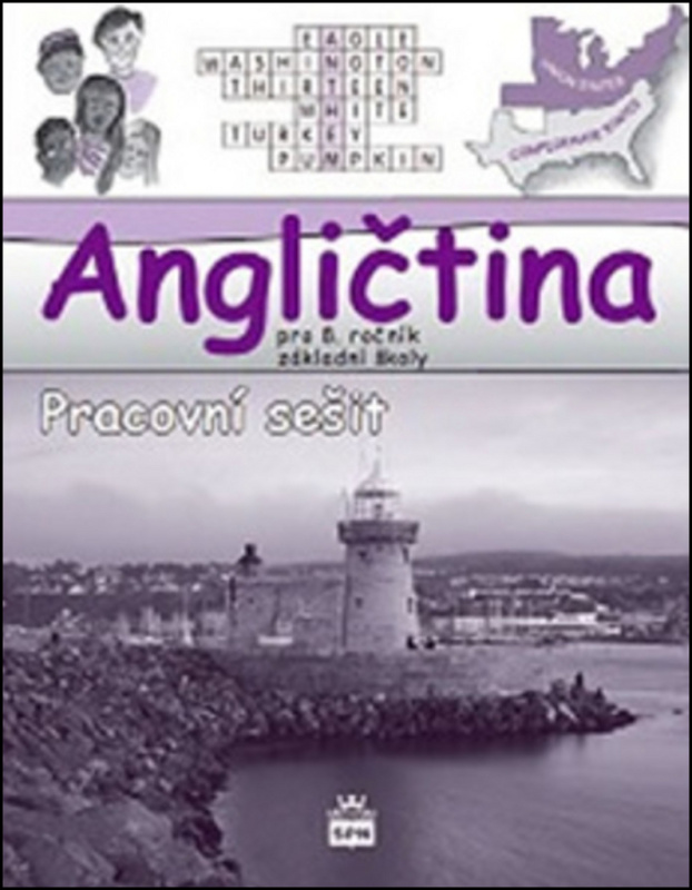 Angličtina pro 8. ročník základní školy Hello, Kids! - pracovní sešit SPN - pedagog. nakladatelství
