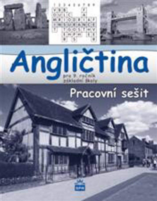 Angličtina pro 9. ročník základní školy Hello, kids! - pracovní sešit  SPN - pedagog. nakladatelství