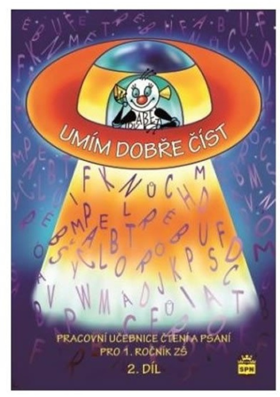 Umím dobře číst (2. díl) SPN - pedagog. nakladatelství