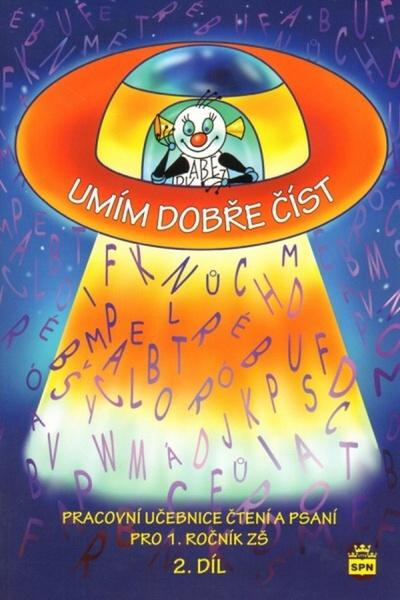 Umím dobře číst (2. díl) SPN - pedagog. nakladatelství