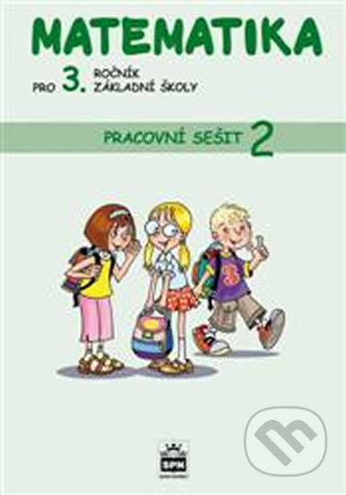 Matematika pro 3. ročník základní školy (Pracovní sešit 2) - kniha z kategorie 1. stupeň