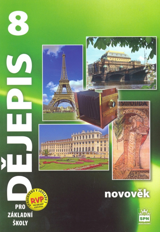 Dějepis 8 pro základní školy Novověk SPN - pedagog. nakladatelství