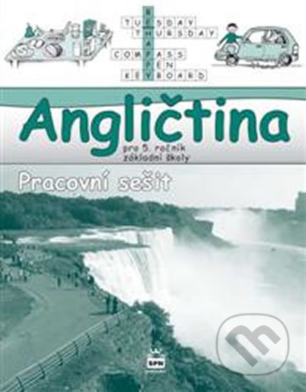 Angličtina pro 5. ročník základní školy Hello, kids! - pracovní sešit SPN - pedagog. nakladatelství