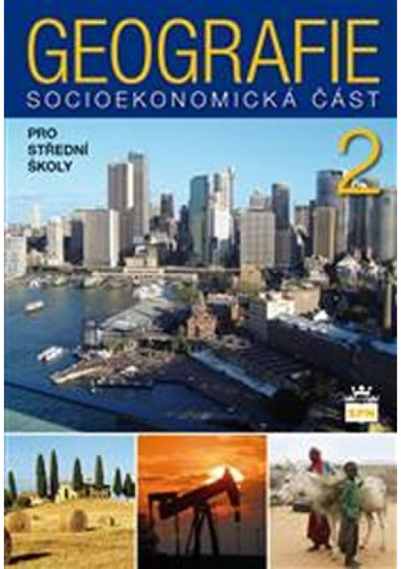 Geografie 2 pro střední školy - Alena Matušková, Jan Kopp, Marie Novotná