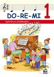 DO-RE-MI - Zpěvník pro předškoláčky SPN - pedagog. nakladatelství
