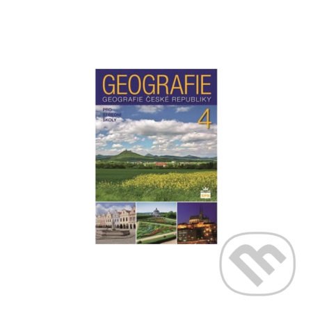 Geografie 4 pro střední školy - Jiří Kastner