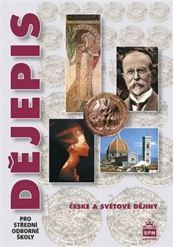 Dějepis pro střední odborné školy - Petr Čornej, Ivana Čornejová, František Parkan, Milan Kudrys
