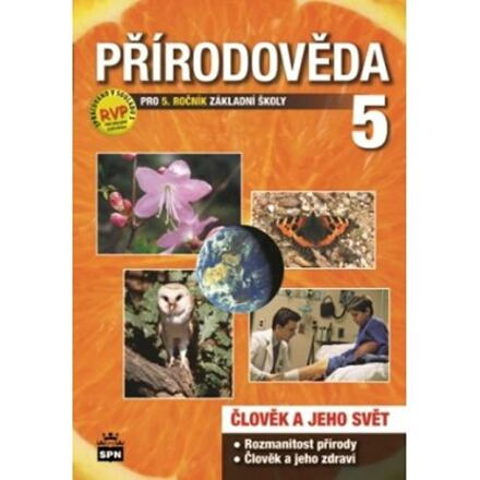 Přírodověda pro 5. ročník základní školy SPN - pedagog. nakladatelství