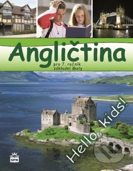 Angličtina pro 7.ročník základní školy - Marie Zahálková