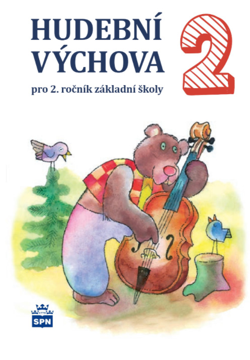 Hudební výchova pro 2. rocník ZŠ - ucebnice SPN - pedagog. nakladatelství