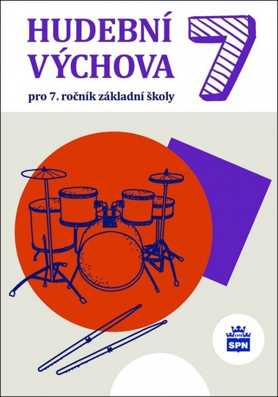 Hudební výchova pro 7. ročník ZŠ SPN - pedagog. nakladatelství