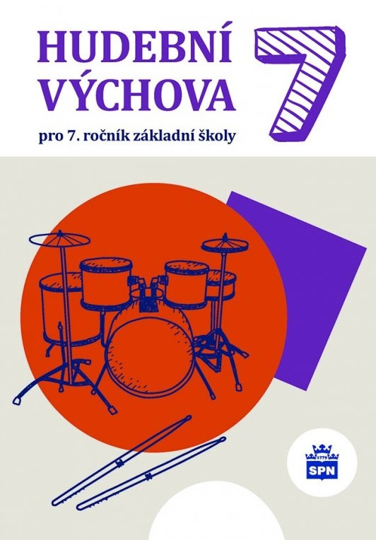 Hudební výchova pro 7. ročník ZŠ SPN - pedagog. nakladatelství
