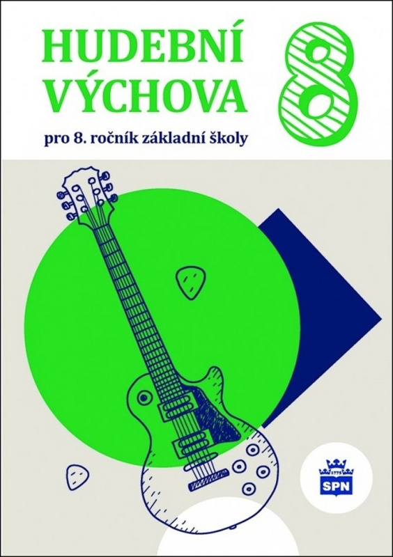 Hudební výchova pro 8. ročník ZŠ SPN - pedagog. nakladatelství