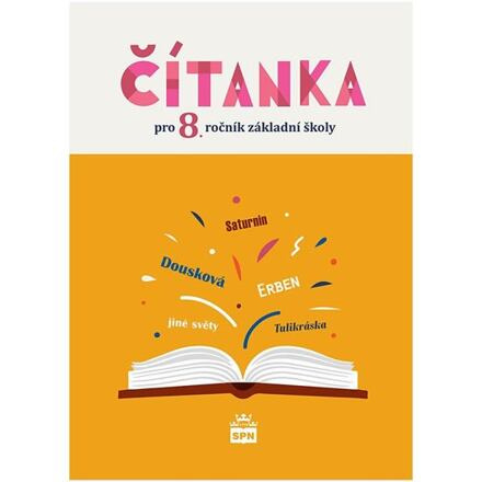 Čítanka pro 8. ročník - NOVÁ (5869) SPN - pedagog. nakladatelství