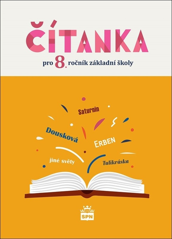 Čítanka pro 8. ročník - NOVÁ (5869) SPN - pedagog. nakladatelství