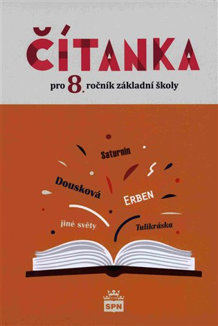 Čítanka pro 8. ročník - NOVÁ (5869) SPN - pedagog. nakladatelství