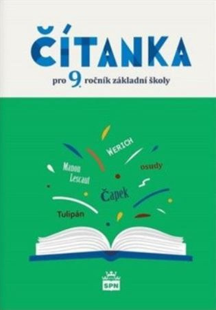 Čítanka pro 9. ročník - NOVÁ (5870) SPN - pedagog. nakladatelství