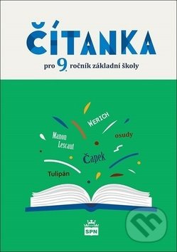 Čítanka pro 9. ročník - NOVÁ (5870) SPN - pedagog. nakladatelství