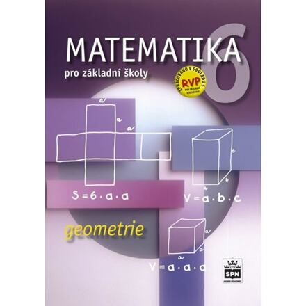 Matematika 6 pro základní školy Geometrie SPN - pedagog. nakladatelství