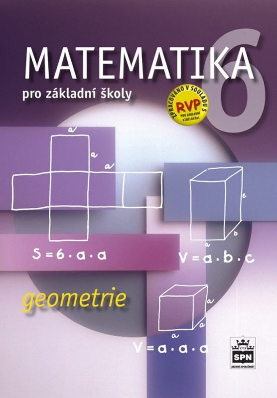 Matematika 6 pro základní školy Geometrie SPN - pedagog. nakladatelství