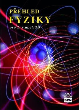Přehled FYZIKY pro 2. stupeň SPN - pedagog. nakladatelství